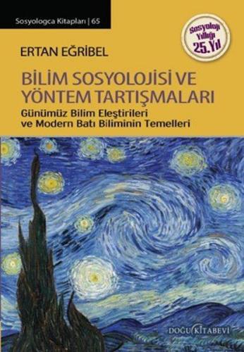 Bilim Sosyolojisi ve Yöntem Tartışmaları | Kitap Ambarı