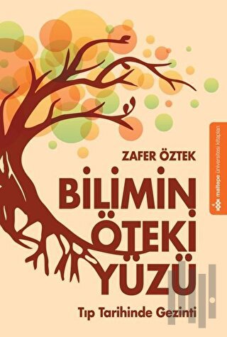 Bilimin Öteki Yüzü