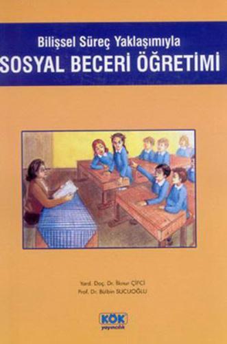Bilişsel Süreç Yaklaşımıyla Sosyal
