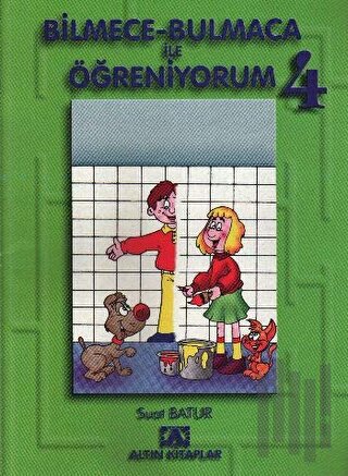 Bilmece-Bulmaca ile Öğreniyorum 4