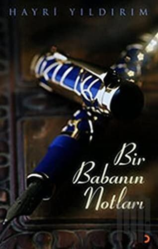Bir Babanın Notları