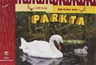 Bir Bak Bir Daha Bak - Parkta