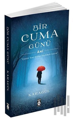 Bir Cuma Günü - Ahi