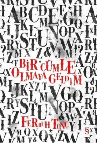 Bir Cümle Olmaya Geldim | Kitap Ambarı