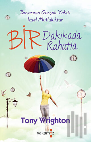 Bir Dakikada Rahatla