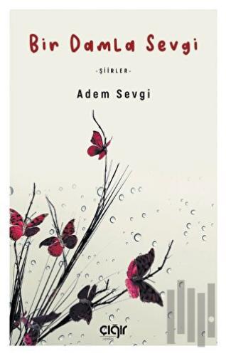 Bir Damla Sevgi