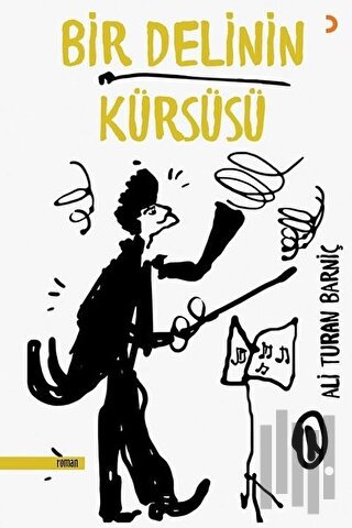 Bir Delinin Kürsüsü