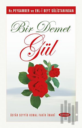 Bir Demet Gül (Ciltli)