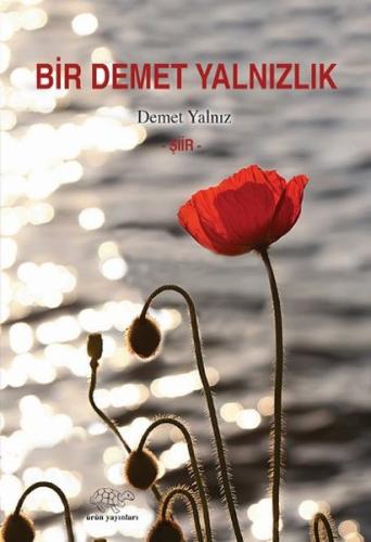 Bir Demet Yalnızlık