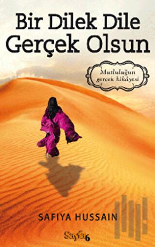 Bir Dilek Dile Gerçek Olsun