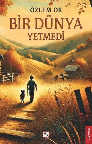 Bir Dünya Yetmedi