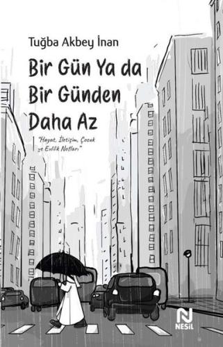 Bir Gün ya da Bir Günden Daha Az
