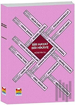 Bir Hayat Bir Hikaye | Kitap Ambarı