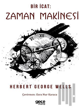 Bir İcat : Zaman Makinesi | Kitap Ambarı