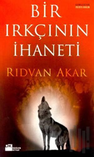 Bir Irkçının İhaneti | Kitap Ambarı