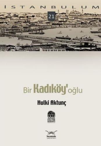 Bir Kadıköy' oğlu