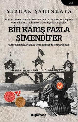 Bir Karış Fazla Şimendifer
