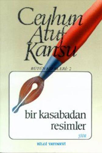 Bir Kasabadan Resimler | Kitap Ambarı