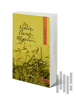 Bir Kentin Buruk Rüzgarları