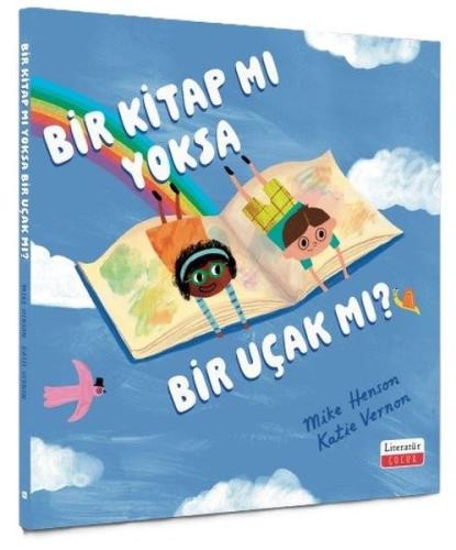 Bir Kitap mı yoksa Bir Uçak mı? (Ciltli)