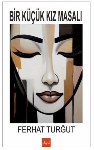 Bir Küçük Kız Masalı