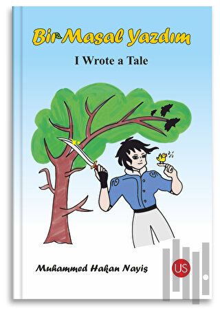 Bir Masal Yazdım / I Wrote a Tale