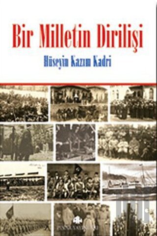 Bir Milletin Dirilişi