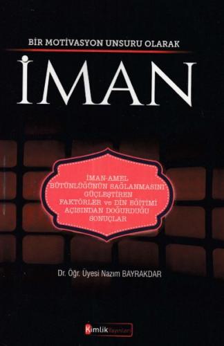 Bir Motivasyon Unsuru Olarak