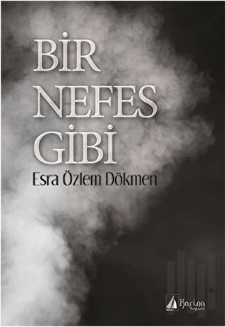Bir Nefes Gibi