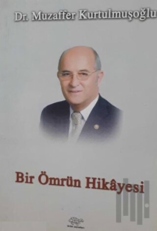 Bir Ömrün Hikayesi