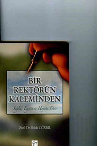 Bir Rektörün Kaleminden