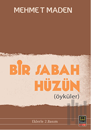 Bir Sabah Hüzün