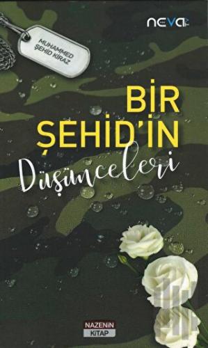 Bir Şehid'in Düşünceleri