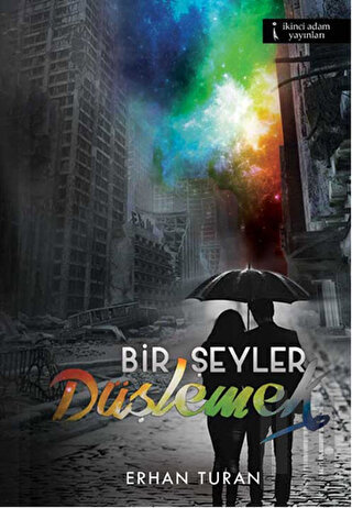 Bir Şeyler Düşlemek