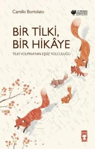 Bir Tilki, Bir Hikaye | Kitap Ambarı