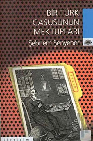 Bir Türk Casusunun Mektupları | Kitap Ambarı