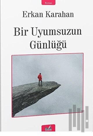 Bir Uyumsuzun Günlüğü