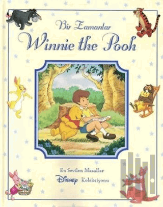 Bir Zamanlar Winnie The Pooh (Ciltli)