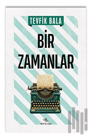 Bir Zamanlar