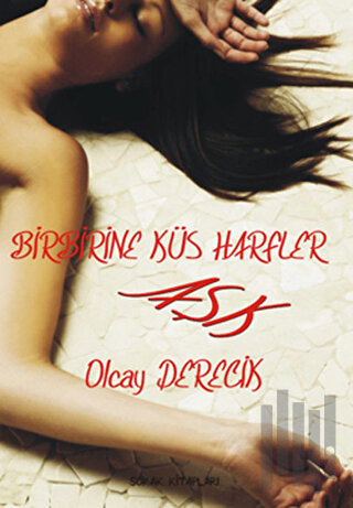 Birbirine Küs Harfler Aşk