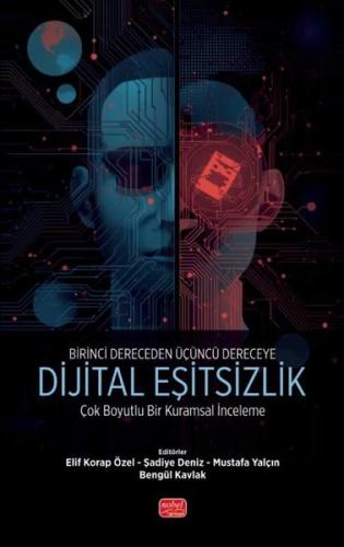 Birinci Dereceden Üçüncü Dereceye Dijital Eşitsizlik - Çok Boyutlu Bir