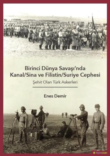 Birinci Dünya Savaşı'nda Kanal-Sina ve Filistin-Suriye Cephesi