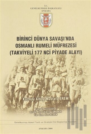 Birinci Dünya Savaşı'nda Osmanlı Rumeli Müfrezesi (Takviyeli 117'inci 