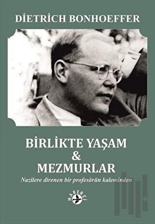 Birlikte Yaşam - Mezmurlar
