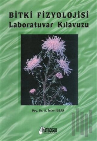 Bitki Fizyolojisi Laboratuvar Kılavuzu