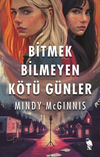 Bitmek Bilmeyen Kötü Günler