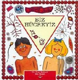 Biz Hücreyiz | Kitap Ambarı