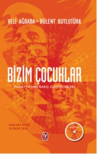 Bizim Çocuklar (Ciltli)
