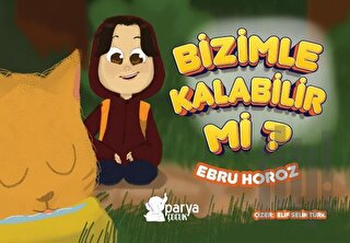 Bizimle Kalabilir Mi?