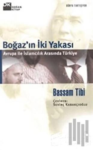 Boğaz’ın İki Yakası
